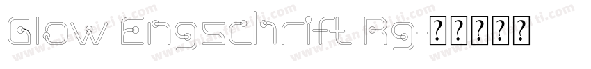 Glow Engschrift Rg字体转换